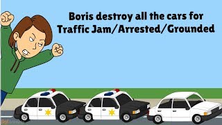 Boris Destroys All The Cars For Traffic Jam