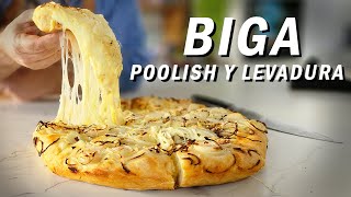 3 Trucos Para Llevar Tus Pizzas a Otro Nivel - Biga, Poolish & Levadura