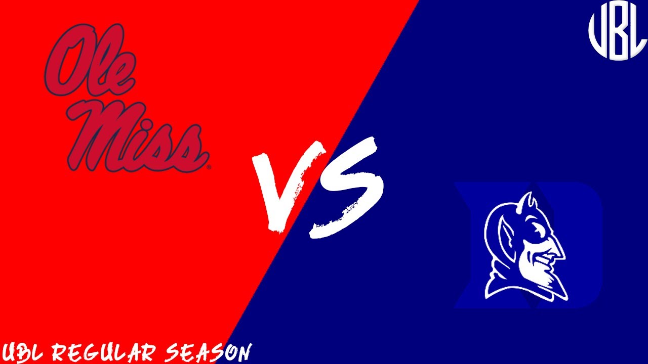 Ole Miss vs Duke Regular Season YouTube