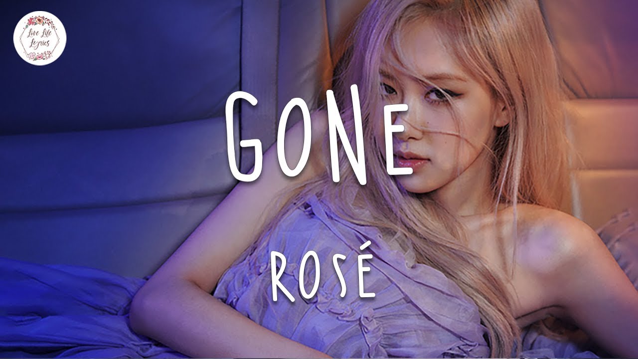 Rose gone. Rose gone обложка. Rose gone Lyrics. Обложка песни gone Rose.
