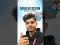Student Work Showcase | Dangler Design by Varun #ovslearning