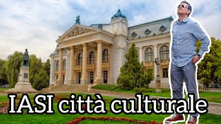 Iasi 🇷🇴 città culturale