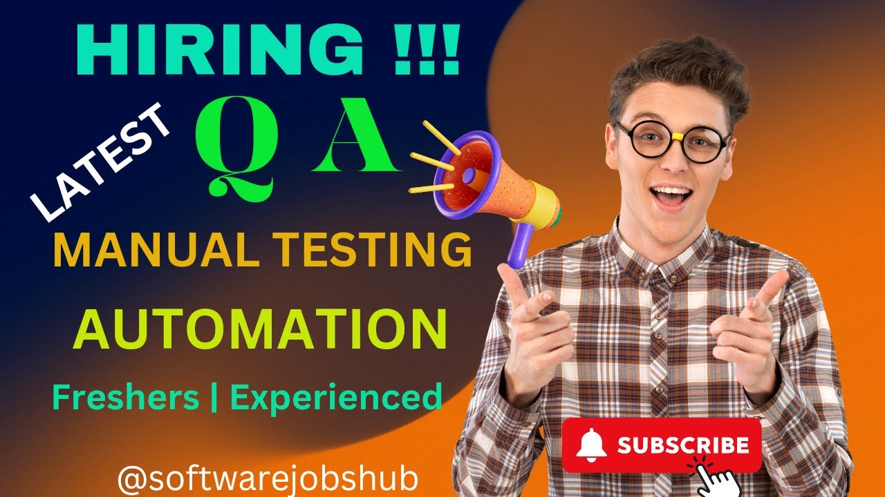 HIRING !!! LATEST QA JOBS for Freshers & Experienced || Manual ...