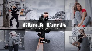 Lightroom  Mobile Black Paris Preset & Tutorial screenshot 2