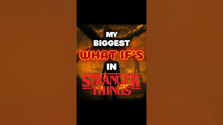 MY BIGGEST WHAT IF'S IN STRANGER THINGS! 😱👍 #strangerthings #shorts