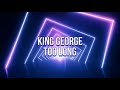 King George - Too Long (Lyric Video)