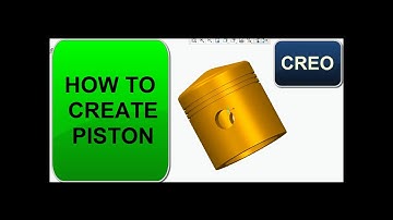 How to design piston in creo parametric | how to make piston | How to Create piston in creo