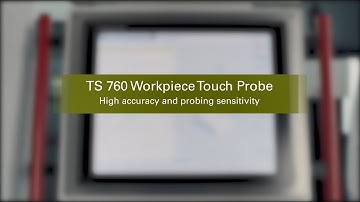 TS 760 공작물 터치 프로브: 고정밀 프로빙