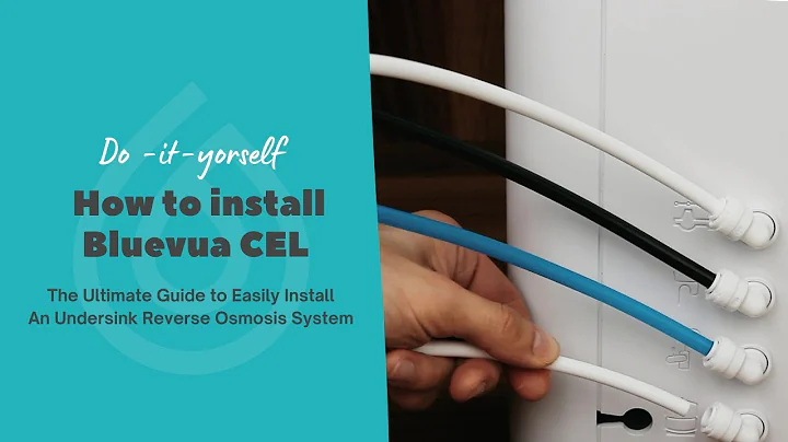 How to Install Bluevua CEL RO Drinking Water System