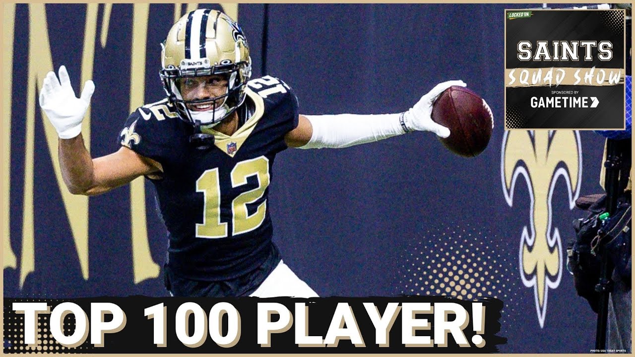 SAINTS SQUAD SHOW: New Orleans Saints Stars Chris Olave, Alvin Kamara Considered Top 100 NFL Players