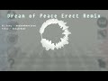 Vs eteled  dream of peace erect remix