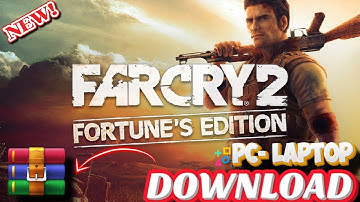 DOWNLOAD FAR CRY 2 PC & LAPTOP 2025