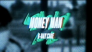 MONEY MAN - BDAY CAKE [ CLIENTWORK / COLLAB EDIT ]