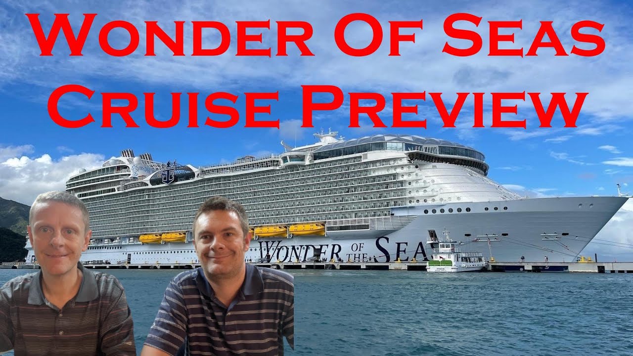 Royal Caribbean Wonder of the Seas - Cruise preview - YouTube