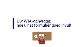 Uw WIA-aanvraag: hoe u het formulier goed invult