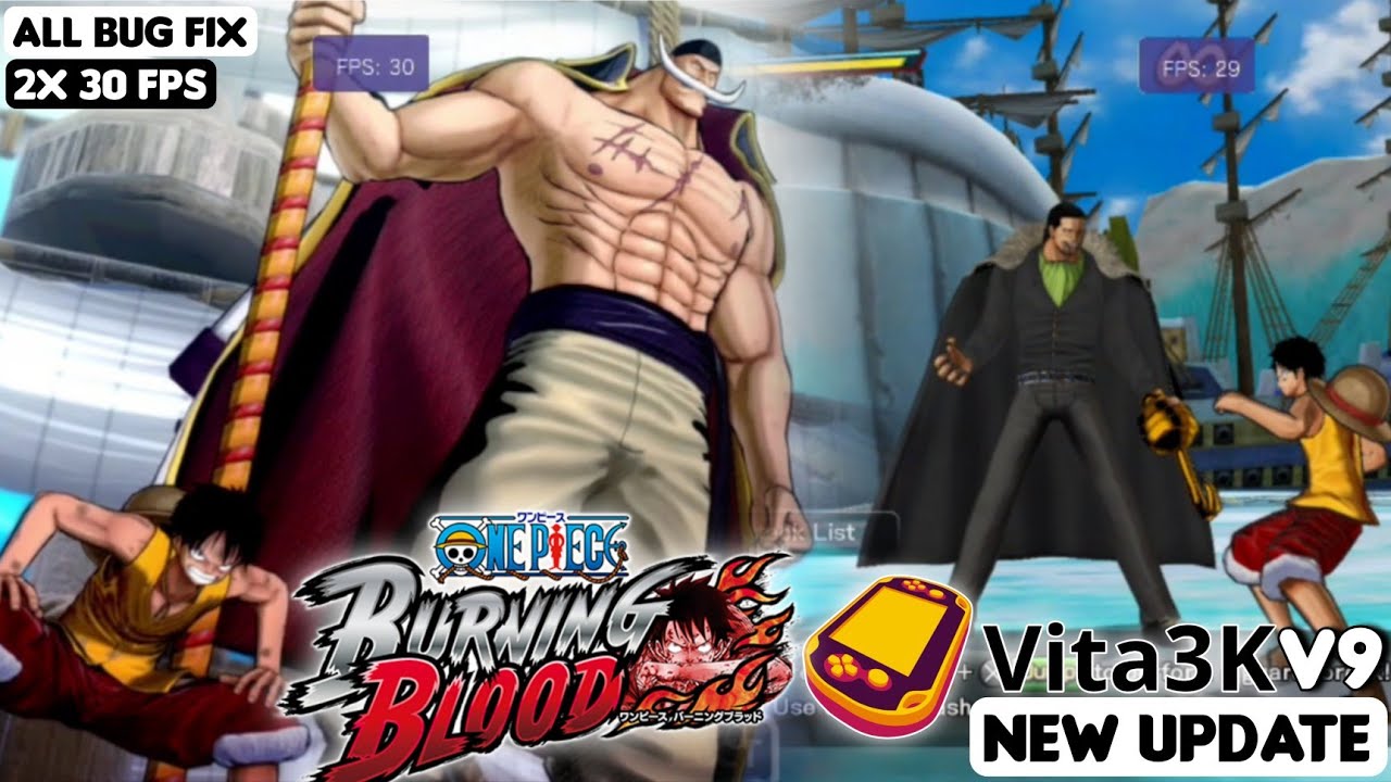 One Piece Burning Blood Vita3K V9 Android New Update Snapdragon 778G