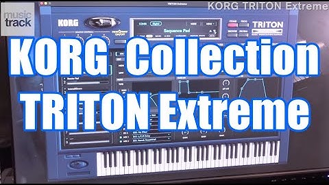 KORG Collection TRITON Extreme Demo & Review