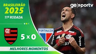 Thumbnail for FLAMENGO 5 X 0 FORTALEZA | MELHORES MOMENTOS | 11ª RODADA BRASILEIRÃO 2025 | ge.globo