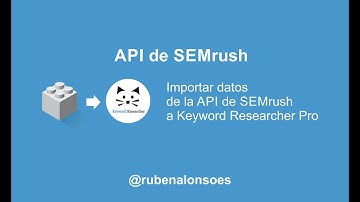 Importar datos de la API de SEMrush a Keyword Researcher Pro
