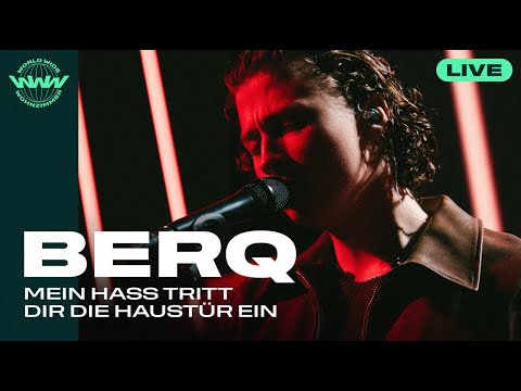 Berq - Mein Hass tritt dir die Haustür ein | Live im World Wide Wohnzimmer