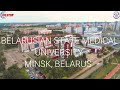 Study in Belarus II BELARUSIAN STATE MEDICAL UNIVERSITY, Minsk Belarus II Campus Overview II Milemir