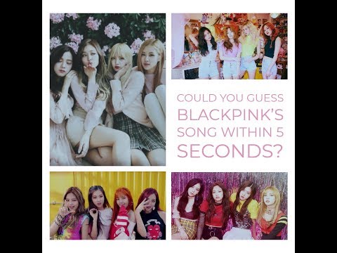 guess-the-song-by-blackpink-|-kpop-series-#3