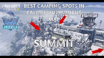 Call Of Duty Mobile: BEST CAMPING SPOTS IN SUMMIT