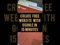 Create a Free Website with Google in 15 Minutes 🌐