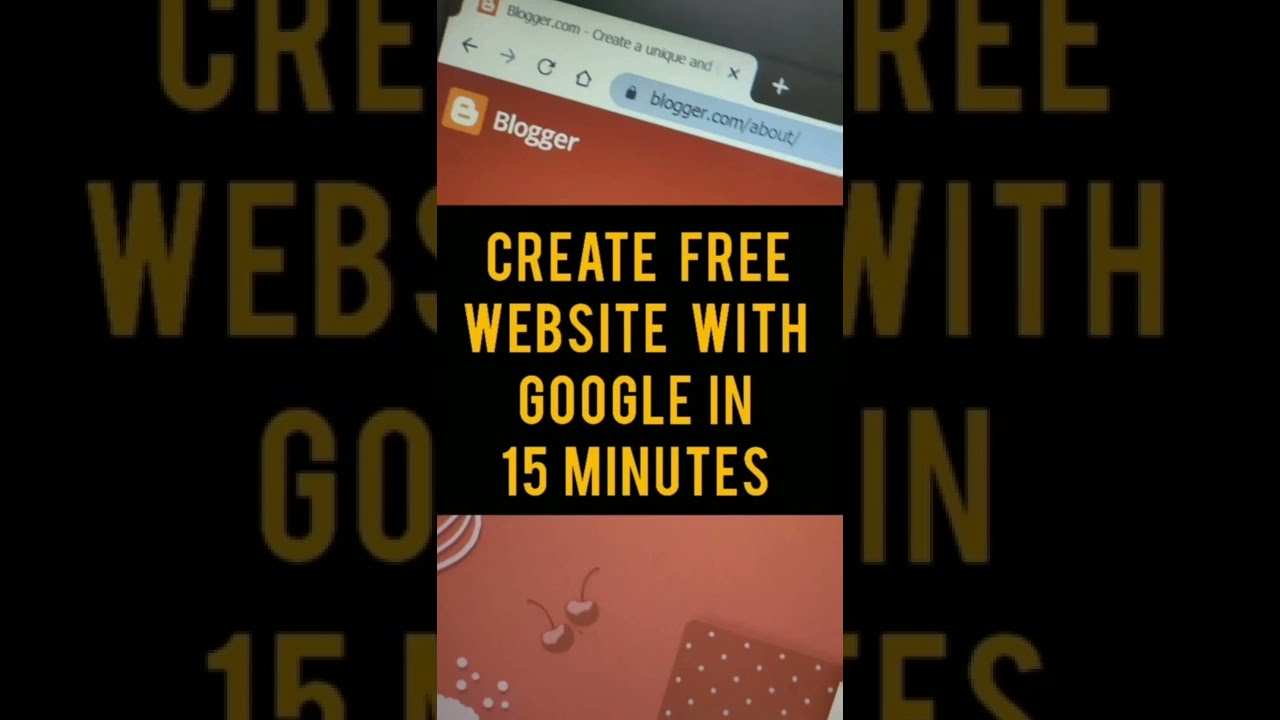how to create free website with google in 15 minutes