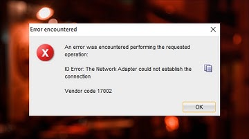 Oracle Database IO Error - The Network Adapter Could Not Establish The Connection -Vendor Code 17002