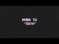 Myra tv  teeth official