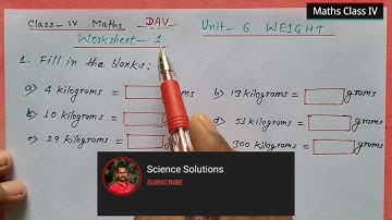 DAV class 4 maths Unit 6 weight worksheet 1 - all questions solved