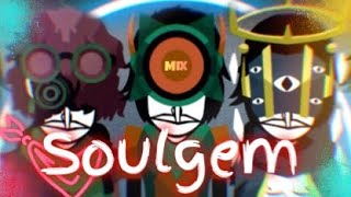 Incredibox-Soulgem MIX "meme"