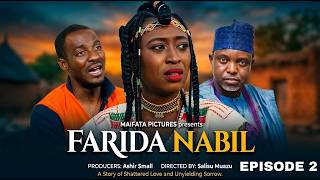 FARIDA NABIL EPISODE 2 || WITH ENGLISH SUBTITLES || HAUSA WEB SERIES