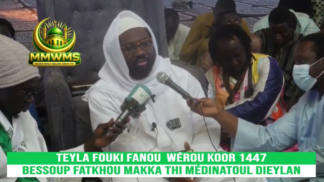 TAYLA FOUKI FANOU WEROU KOOR CONFERENCE CHEIKH IBRAHIM KHALIF MOUHIDINE FATKHOU MAKKA  2026