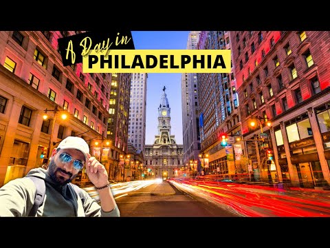 A Day In Philadelphia | Things To Do In Philadelphia In Just One Day