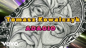 Tomasz Kowalczyk Composer - Adagio (Official Music Video)
