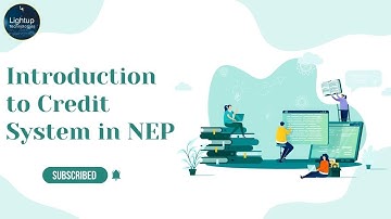 Introduction to Credit system in NEP #creditsystem