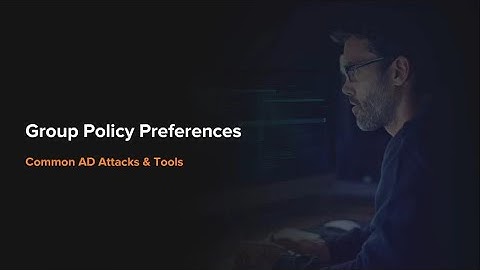 Group Policy Preferences (GPP) | Active Directory Security & Red Teaming | Red Teaming