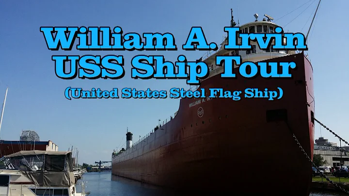 William A Irvin Tour July 2015 Duluth Minnesota