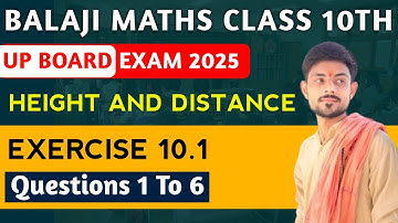 Balaji Maths Class 10th | Exercise 10.1 | Question 1-6 | Chapter 10: Height & Distance ko