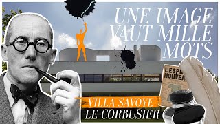 Le Corbusier, l'architecte visionnaire  - Villa Savoye -  Une image vaut mille mots #9