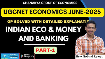 PART-1 Indian Economy & Money and Banking SOLVED| UGCNET ECONOMICS JUNE-2025|