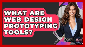 What Are Web Design Prototyping Tools? - Graphic Design Nerd