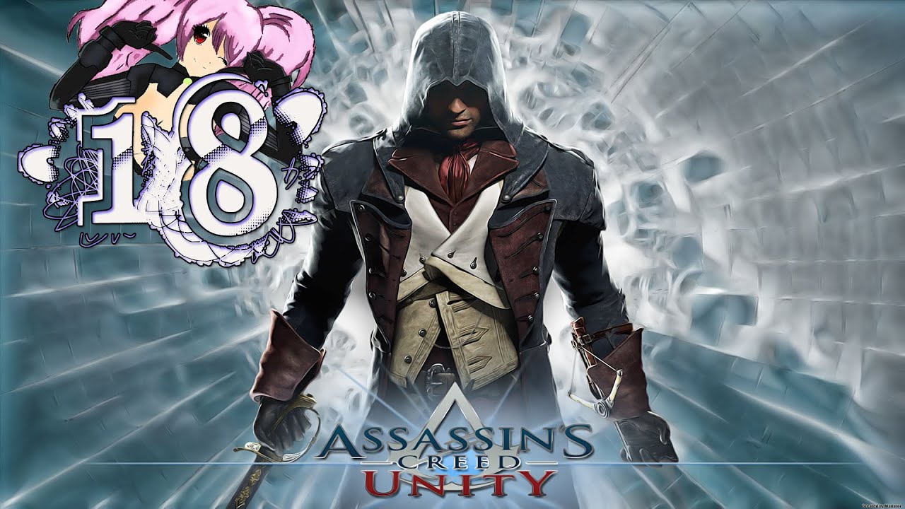 assassins creed unity walkthrough part 18