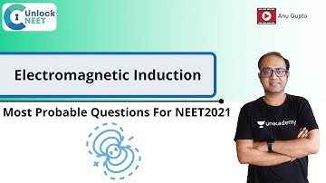 Unlock NEET: Most Probable Questions for NEET 2021 | EMI | Anu Gupta
