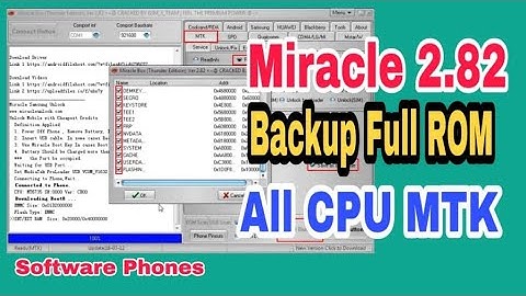 How to Backup ALL CPU MTK Full Firmware by Miracle 2.82 no Need Box 100%
