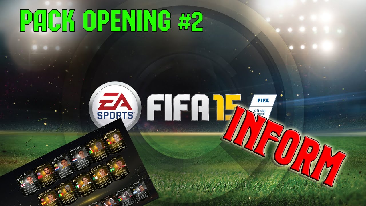 FIFA 15  PACK OPENING #2 INFORM