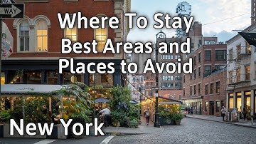 Where to Stay in New York: Best Areas and Worst Areas (Guide from a  Local) | 4K