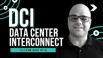 TD#15 DCI DATA CENTER INTERCONNECT
